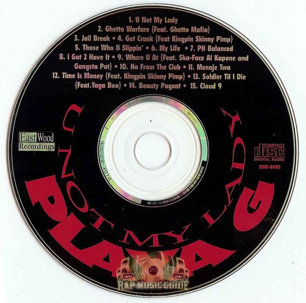 G-RAP / Playa G – U Not My Lady Playa G: U Not My Lady: CD – Mint Underground